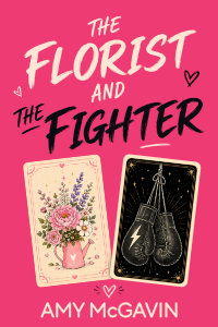 The Florist and the Fighter