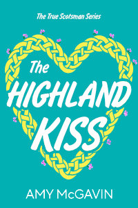 The Highland Kiss